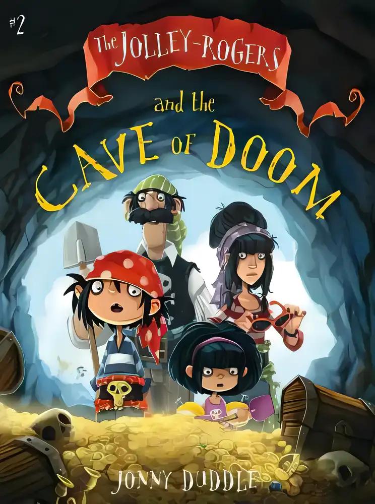 The Jolley-Rogers and the Cave of Doom