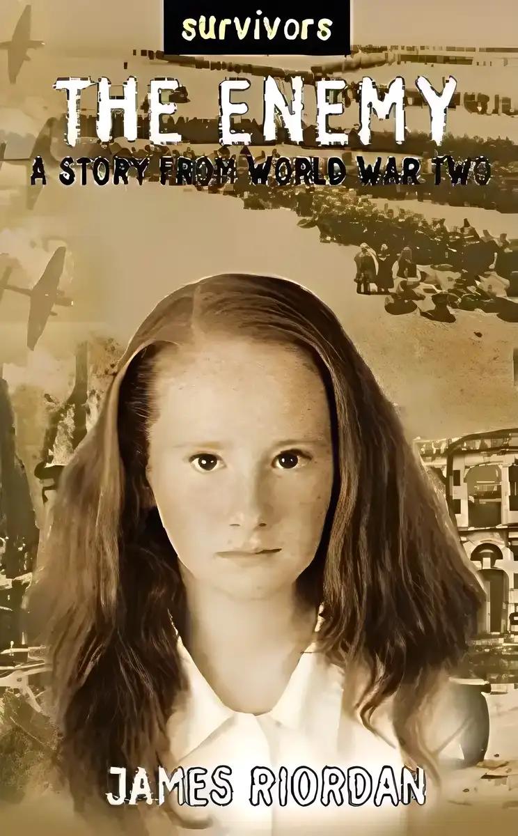 Survivors: the Enemy: a Story from World War II (Survivors)