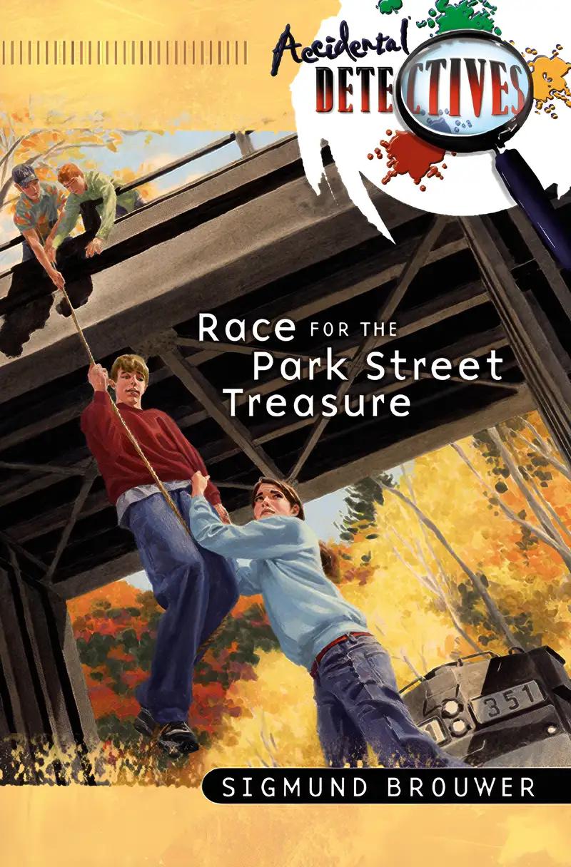 Race For The Park Street Treasure (Accidental Detectives Book 7)