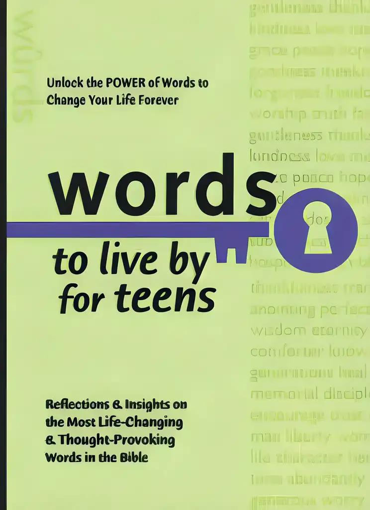 Words to Live By for Teens