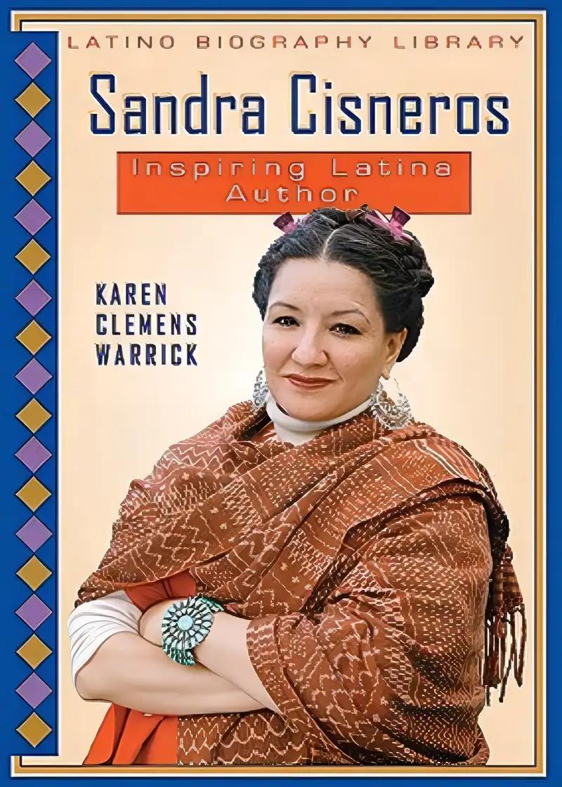 Sandra Cisneros: Inspiring Latina Author (Latino Biography Library)