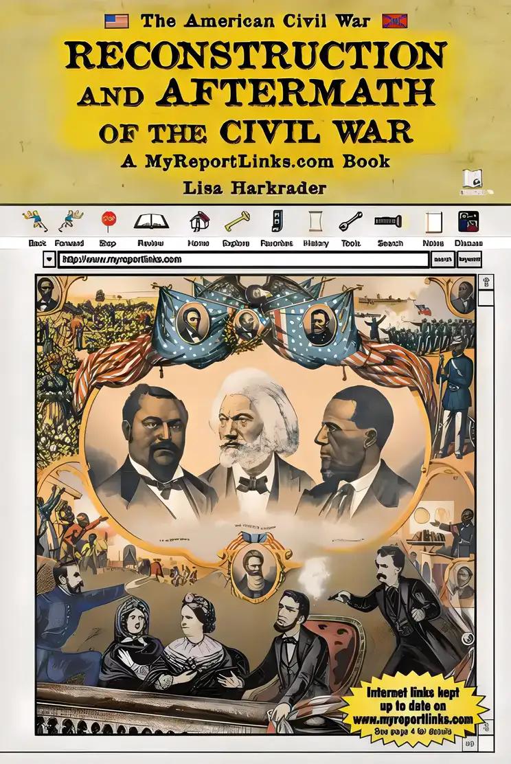 Reconstruction and Aftermath of the Civil War: A Myreportlinks.Com Book (American Civil War)