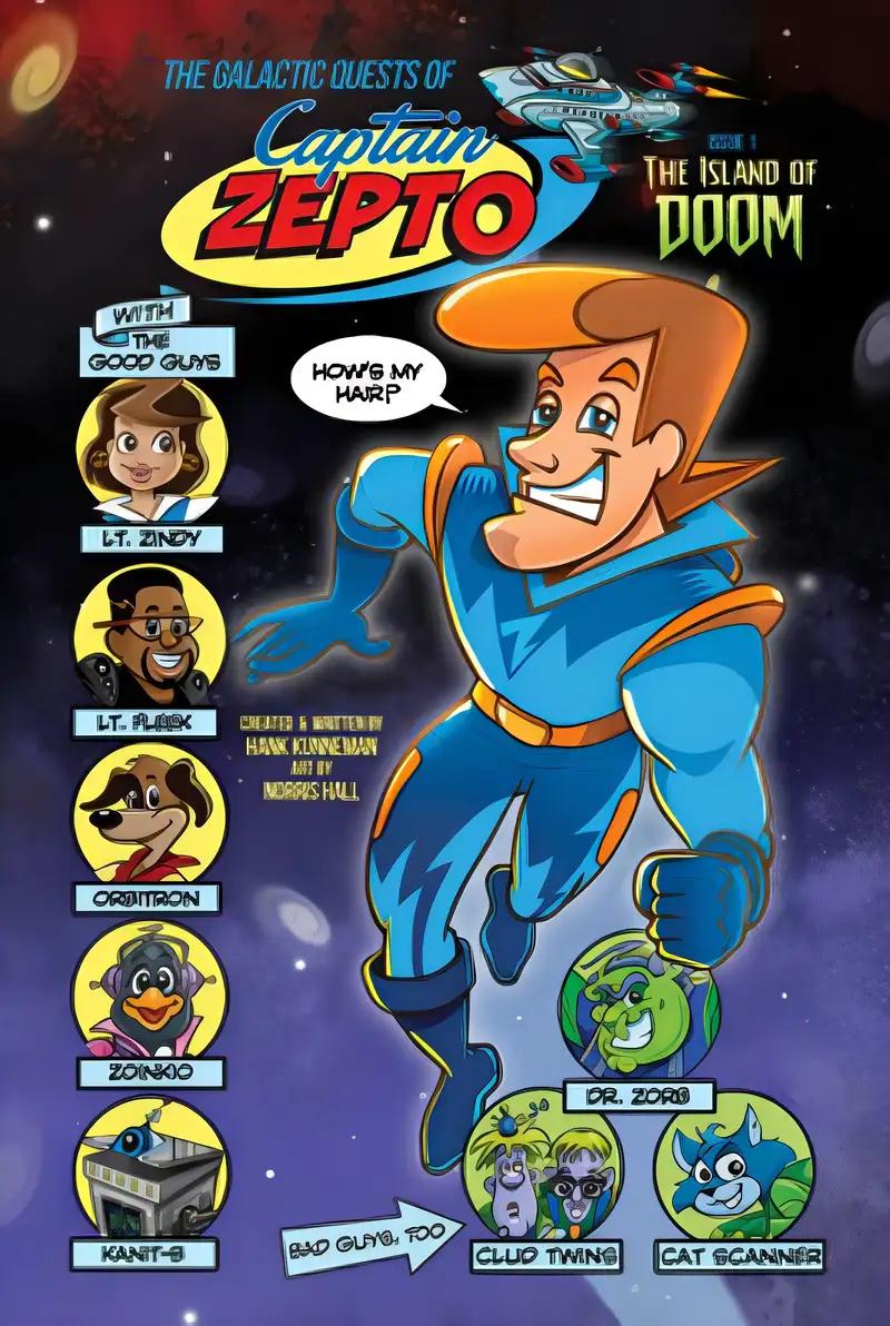 The Galactic Quests of Captain Zepto: Issue 1: The Island of Doom