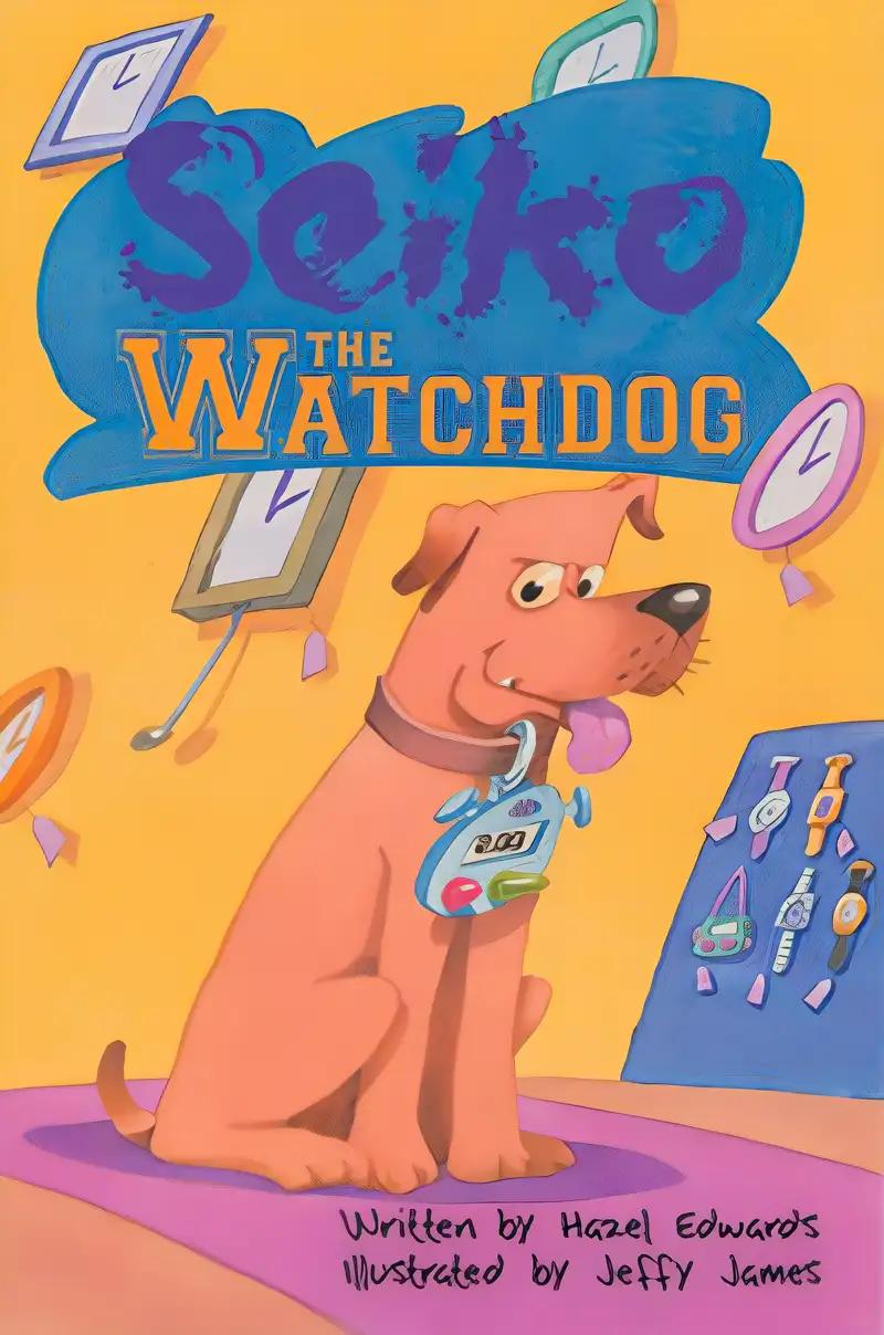 Seiko the Watchdog (Storyteller St (69770))