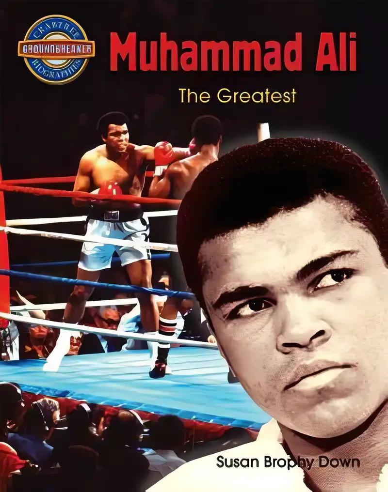 Muhammad Ali: The Greatest (Crabtree Groundbreaker Biographies)