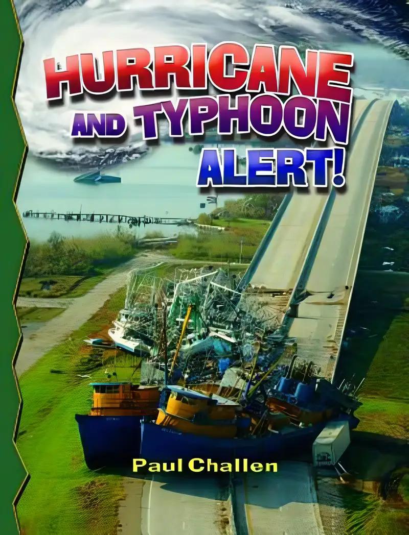 Hurricane and Typhoon Alert! (Disaster Alert!)