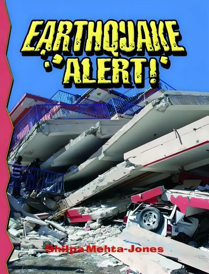 Earthquake Alert! (Turtleback School & Library Binding Edition)