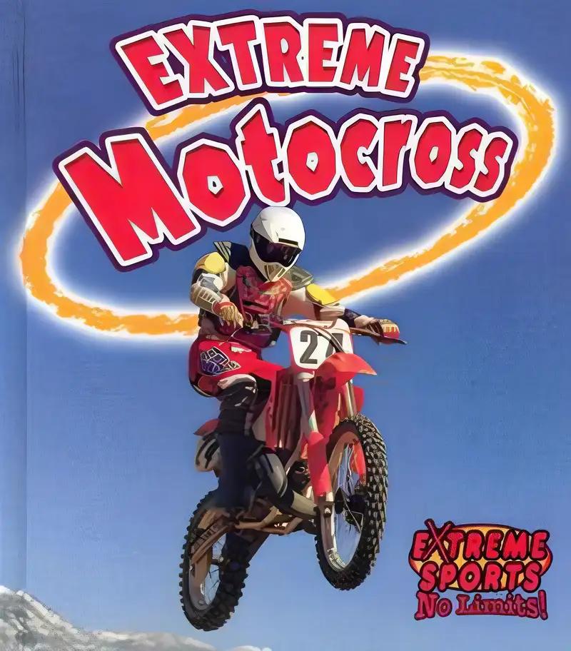 Extreme Motocross (Extreme Sports-no Limits!)