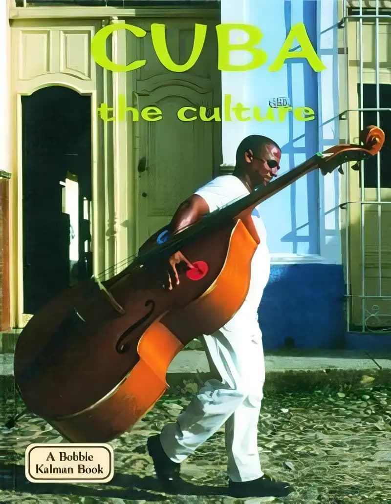 Book cover of 'Cuba - The Culture (Lands, Peoples & Cultures)'