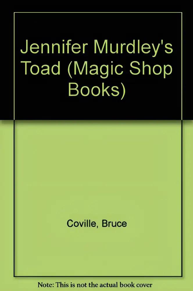 Jennifer Murdley's Toad (The Magic Shop Books Book 3)