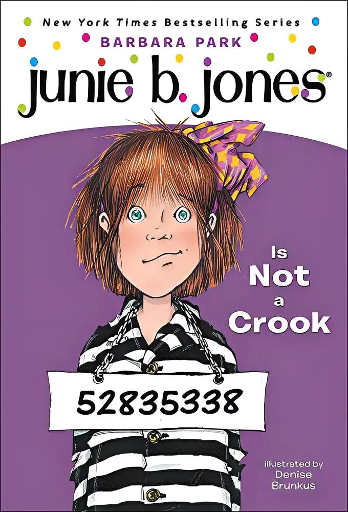 Junie B Jones Is Not a Crook