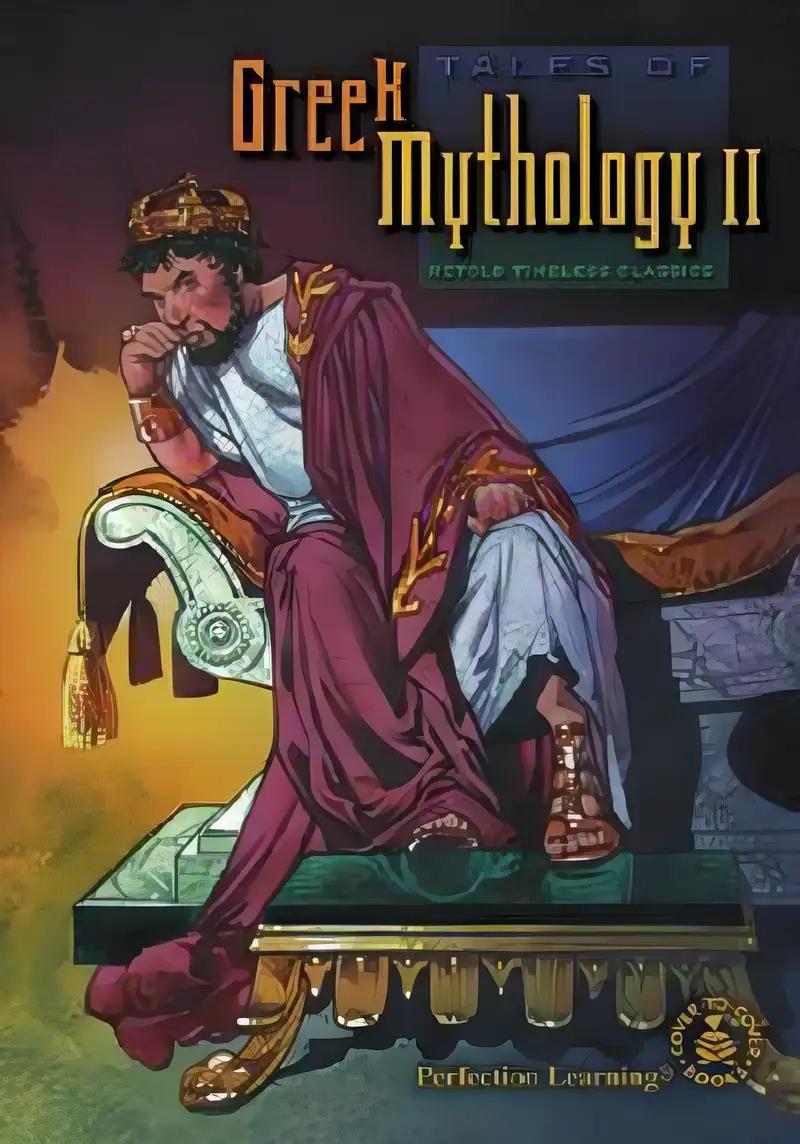 Tales of Greek Mythology II (Cover-To-Cover Timeless Classics: Fables, Folktales)