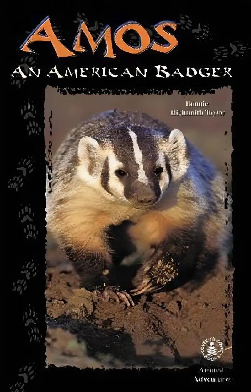 Amos: An American Badger (Cover-To-Cover Chapter Books: Animal Adv.-Land)