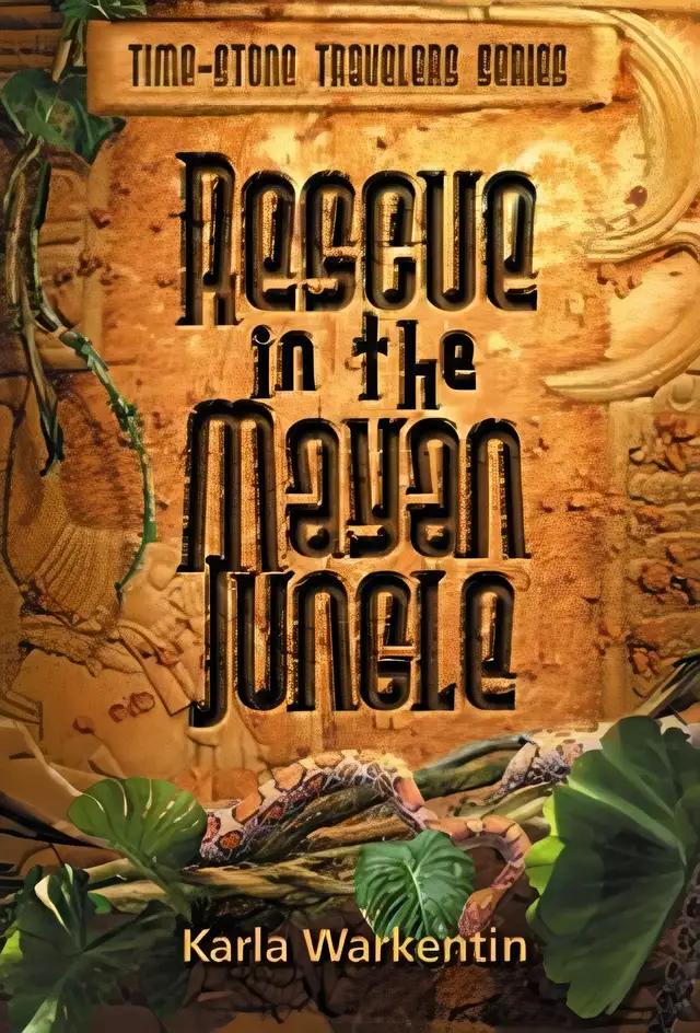 Rescue in the Mayan Jungle (Time-Stone Travelers, 1)