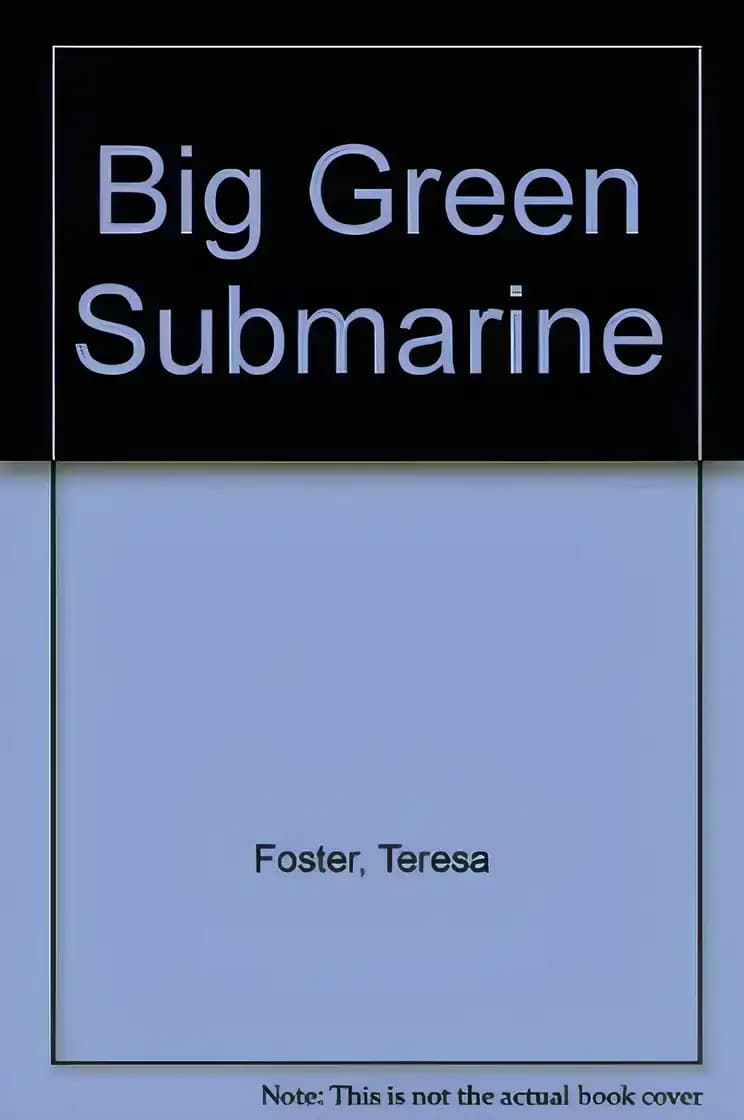 Big Green Submarine