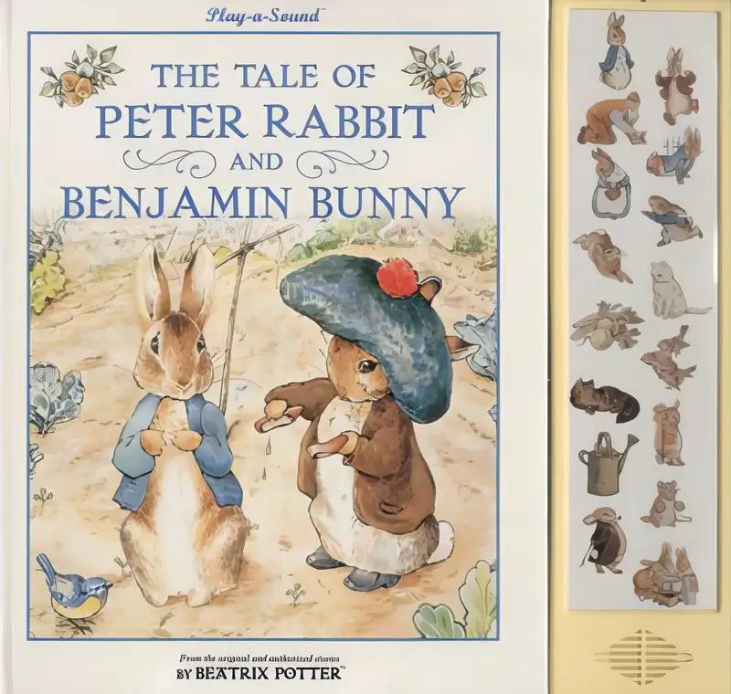 The tale of Peter Rabbit and Benjamin Bunny: From the original and authorized stories