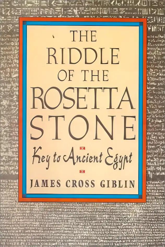 The Riddle of the Rosetta Stone