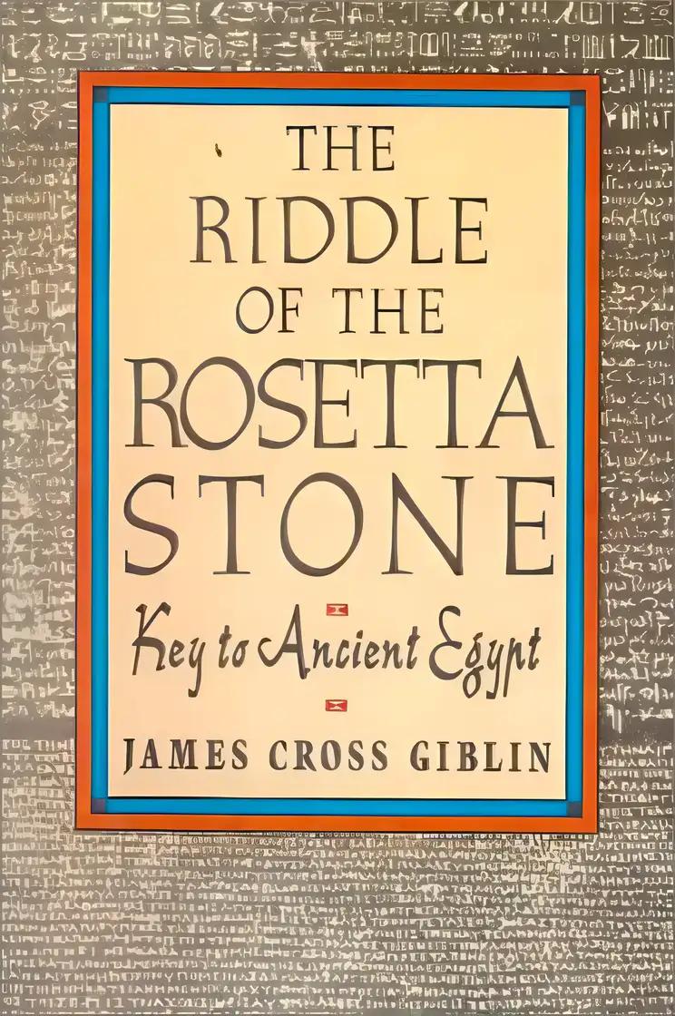 The Riddle of the Rosetta Stone