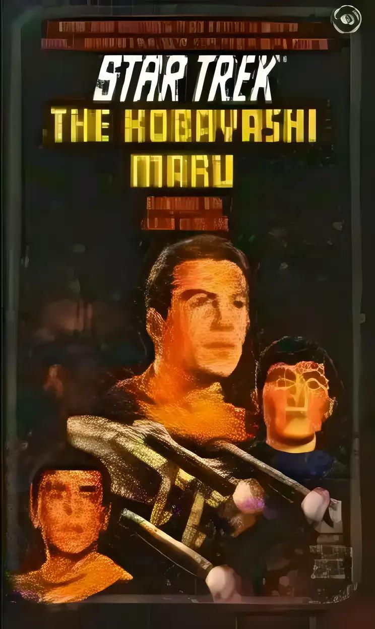 The Kobayashi Maru (Star Trek: The Original Series Book 47)