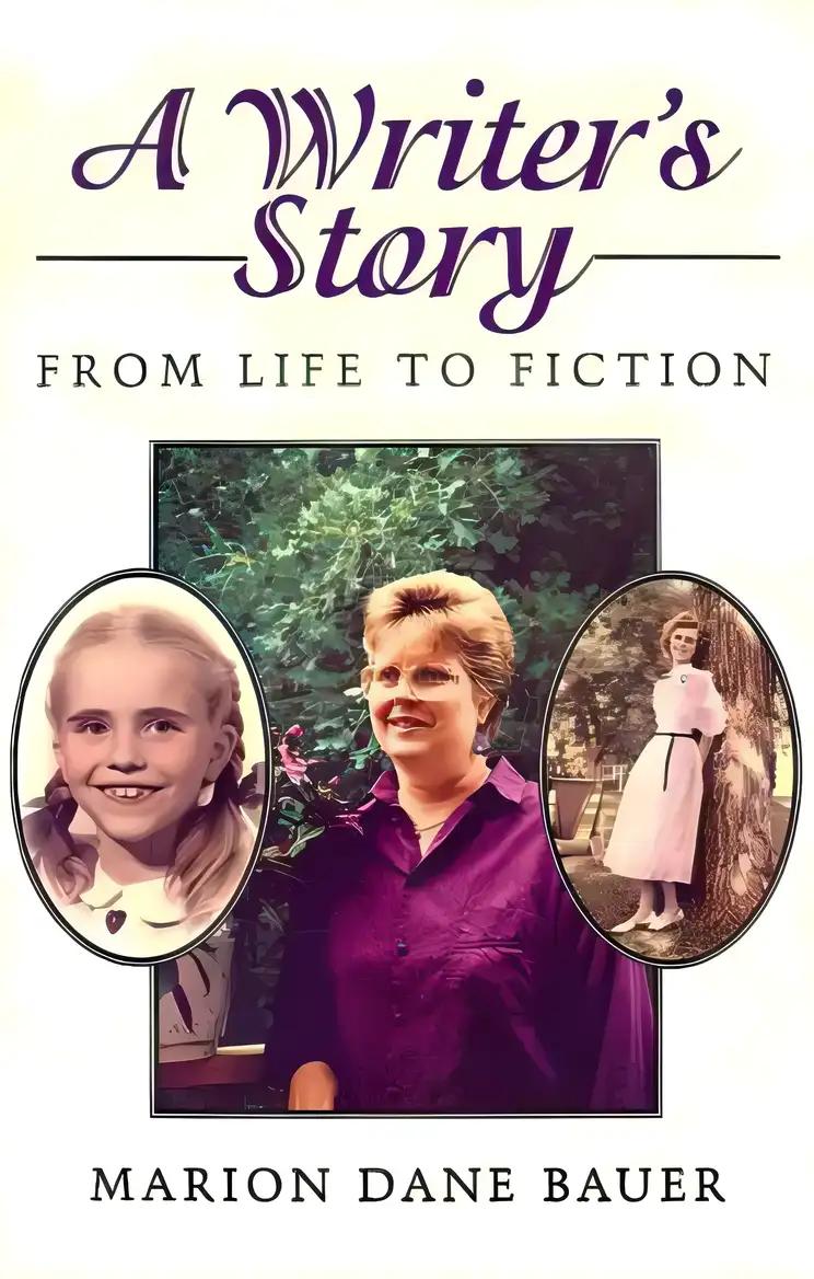 A Writer's Story: From Life to Fiction (Clarion Nonfiction)