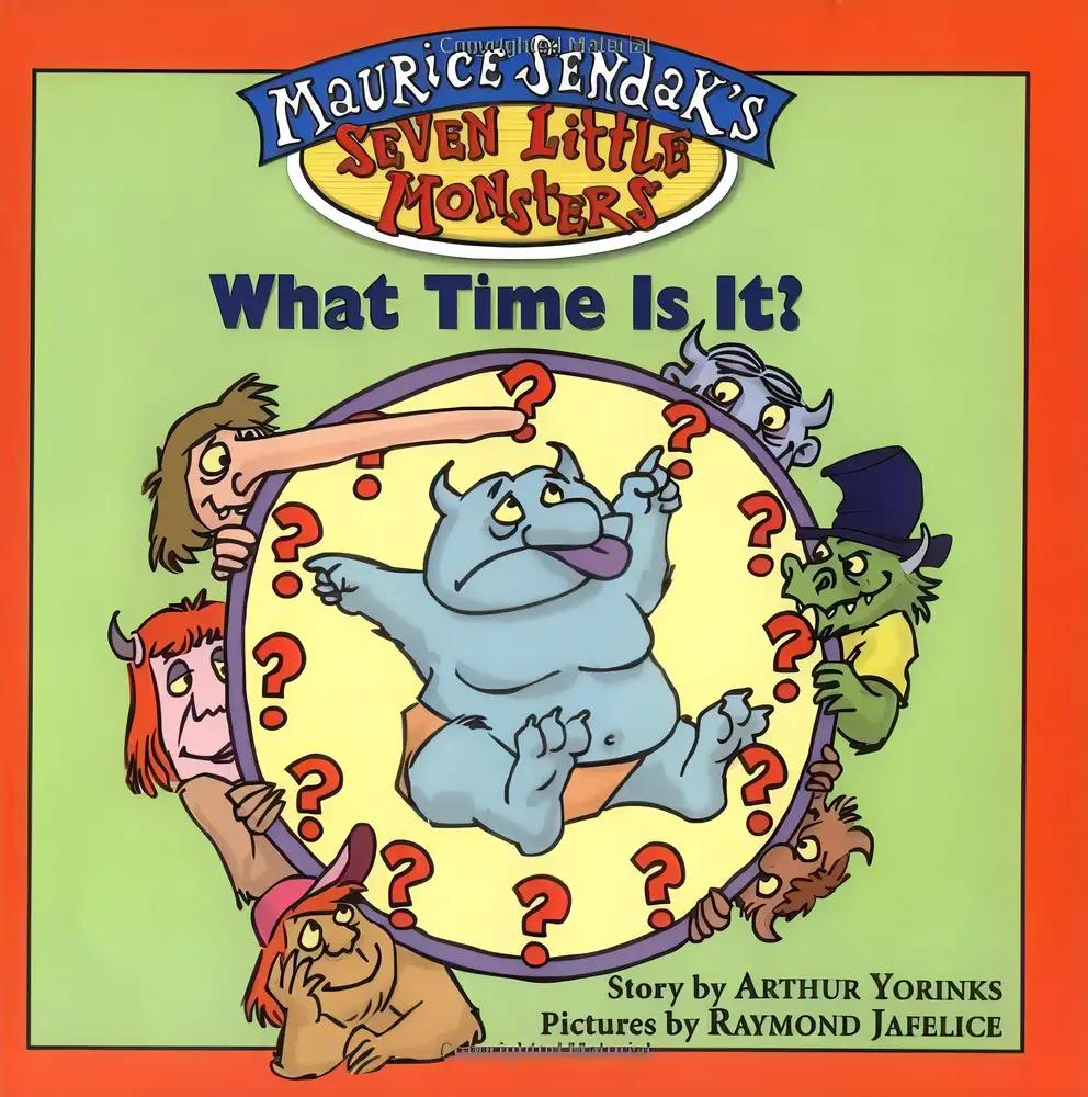 Maurice Sendak's Seven Little Monsters: What Time is It? - Book #4