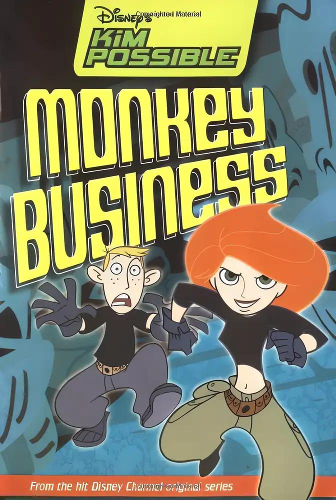 Disney's Kim Possible: Monkey Business - Book #6: Chapter Book