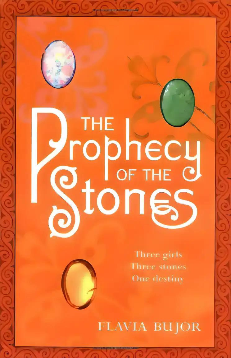 The Prophecy of the Stones