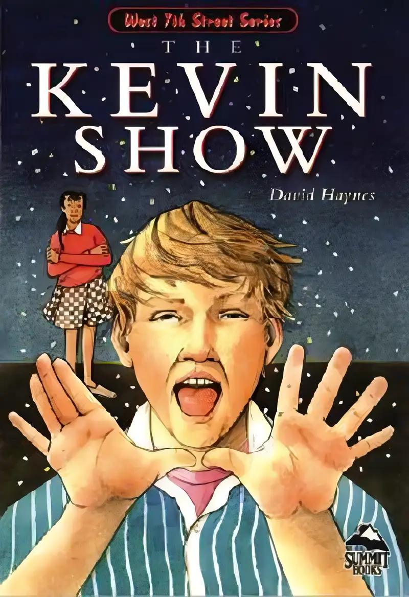 Kevin Show (Summit Books: The West 7th Street Series)