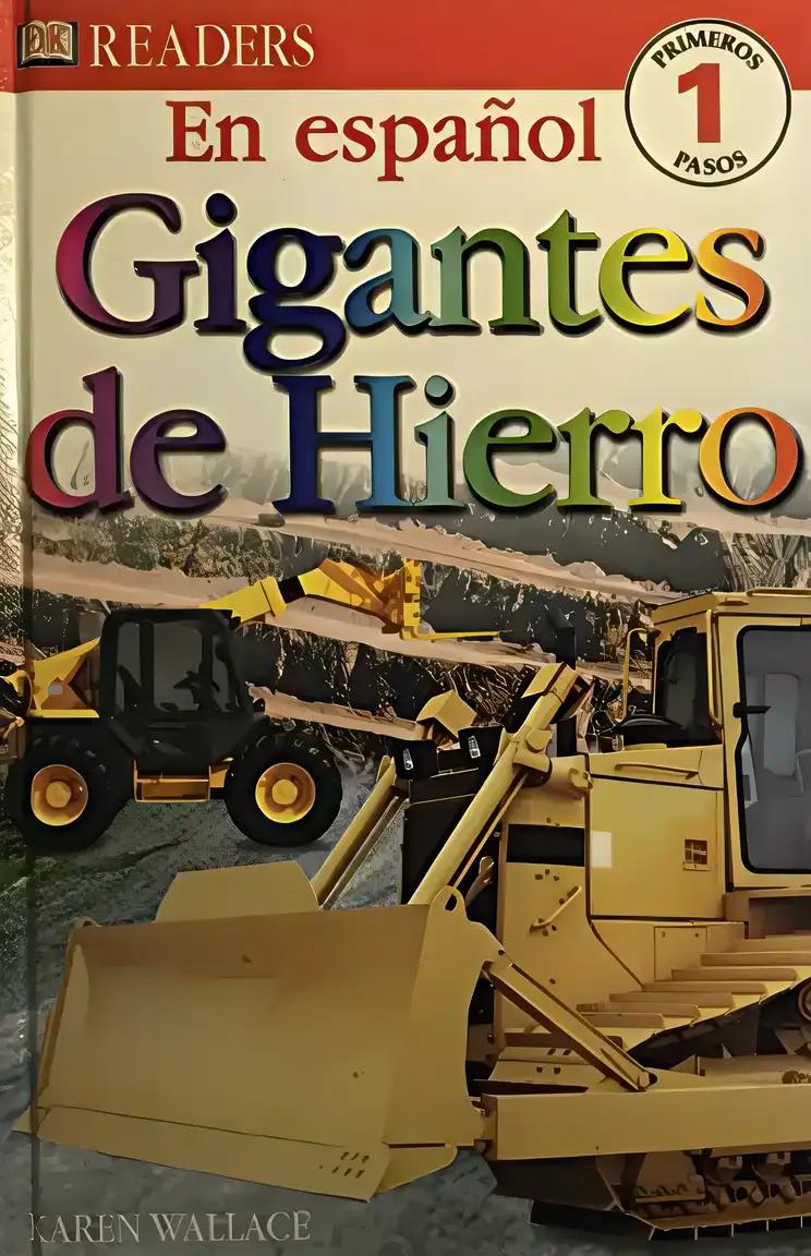 Gigantes De Hierro (DK Readers)