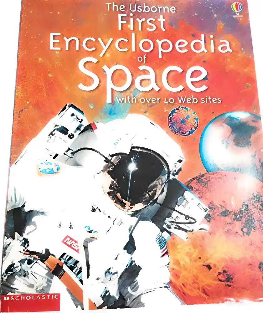 The Usborne First Encyclopedia of Space