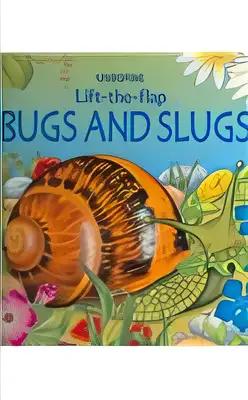 Bugs and Slugs (Luxury Lift the Flap Learners)