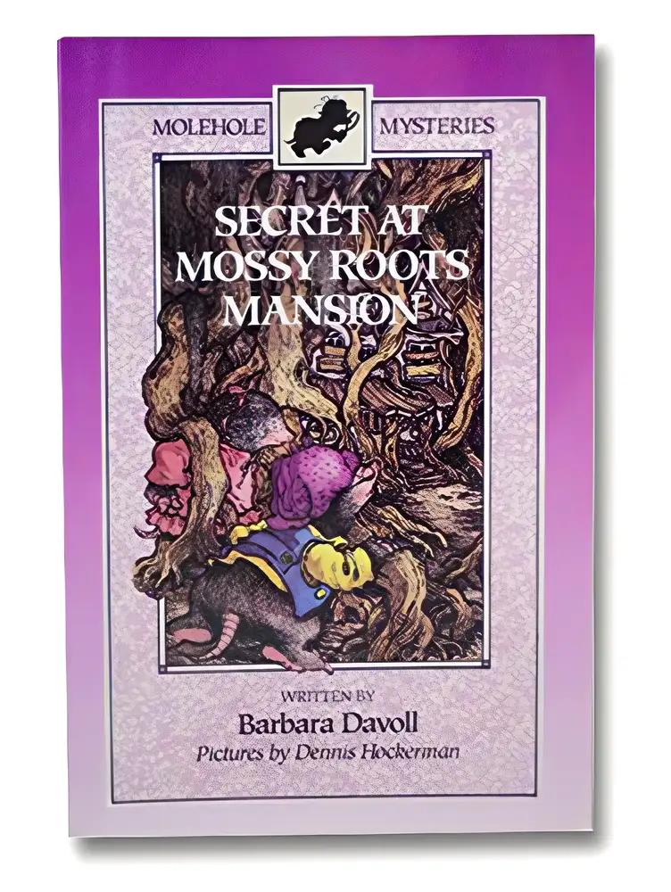 Secret at Mossy Roots Mansion (Molehouse Mysteries)