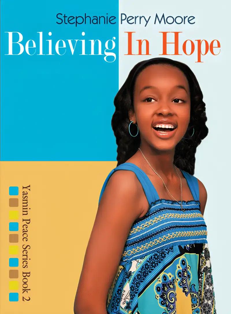 Believing in Hope (Yasmin Peace Series Book 2)