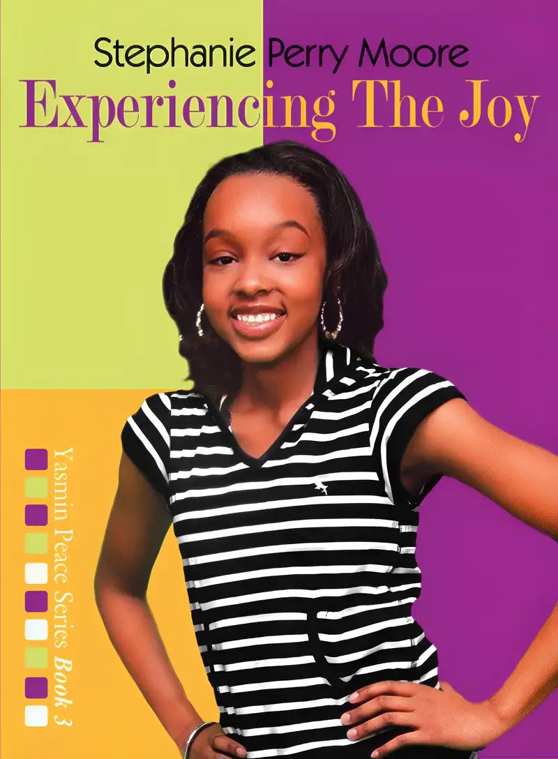 Experiencing the Joy (Yasmin Peace Series Book 3)