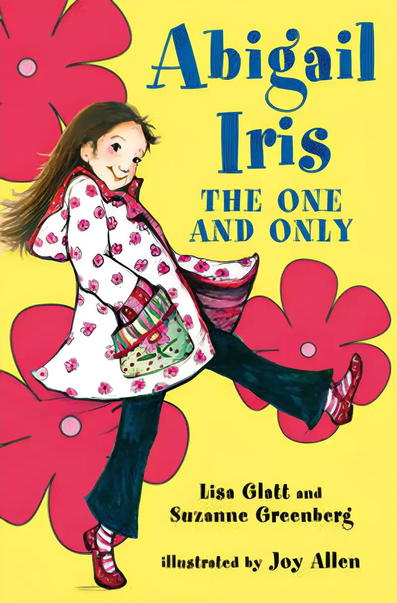 Book cover of 'Abigail Iris: The One and Only'