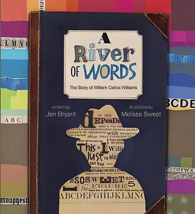 A River of Words: The Story of William Carlos Williams