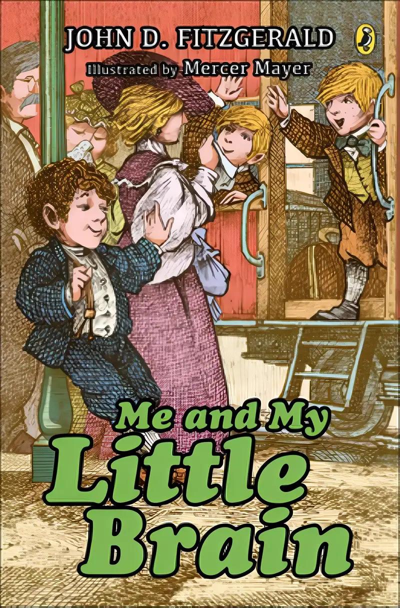 Me and My Little Brain (Great Brain, Book 3)