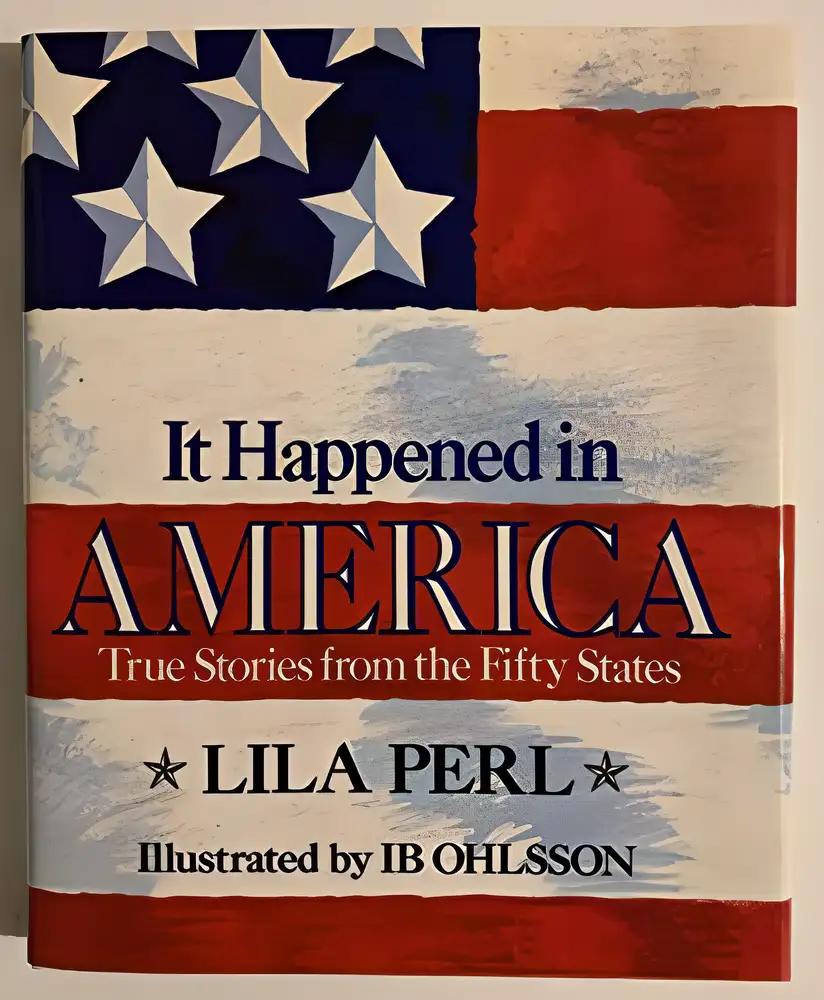 It Happened in America: True Stories from the Fifty States