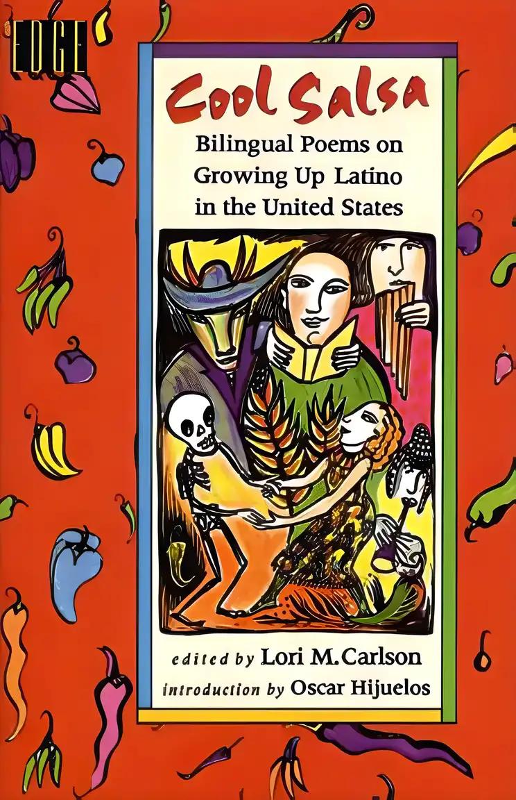 Cool Salsa: Bilingual Poems on Growing Up Hispanic in the United States