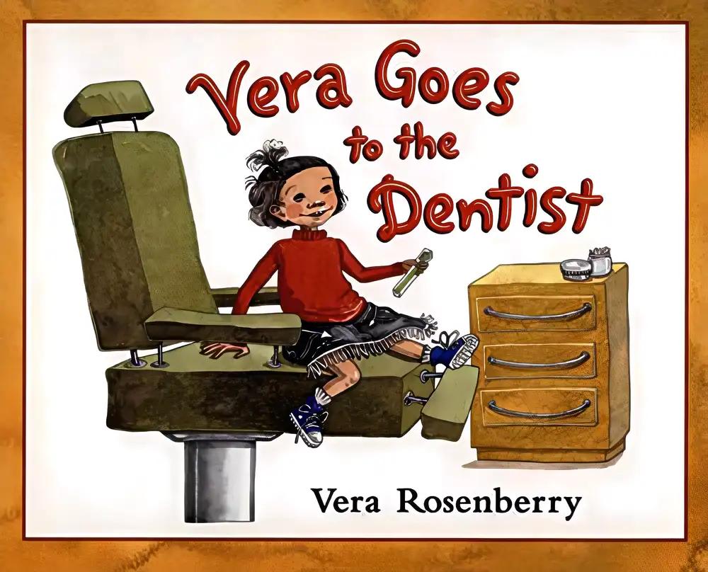 Vera Goes to the Dentist