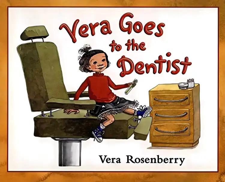 Vera Goes to the Dentist