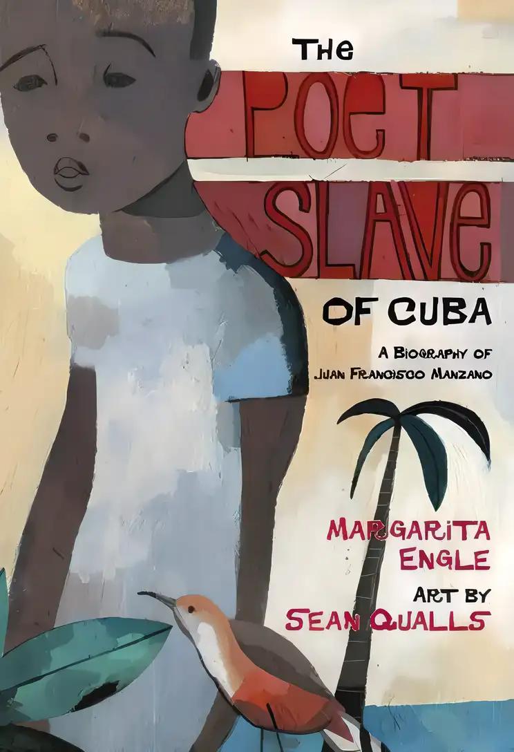 The Poet Slave of Cuba: A Biography of Juan Francisco Manzano