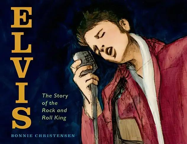 Elvis:  The Story of the Rock and Roll King