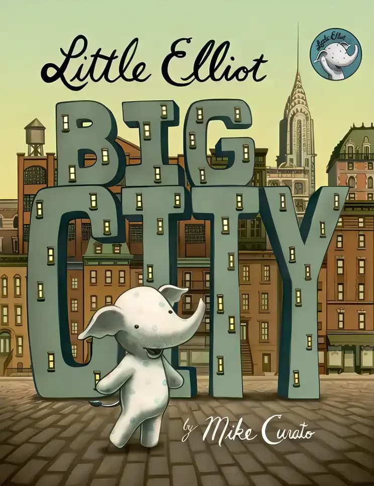 Book cover of 'Little Elliot, Big City'