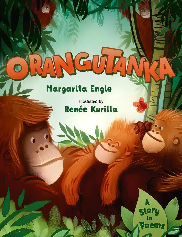 Orangutanka: A Story in Poems