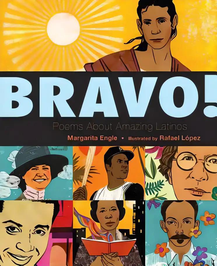 Bravo!: Poems About Amazing Hispanics