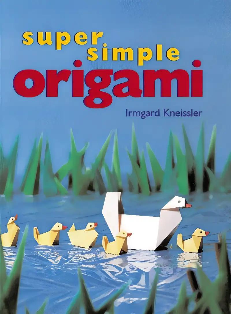 Super Simple Origami