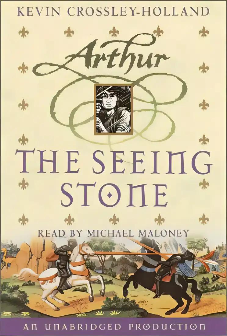 The Seeing Stone (The Arthur Trilogy #1)