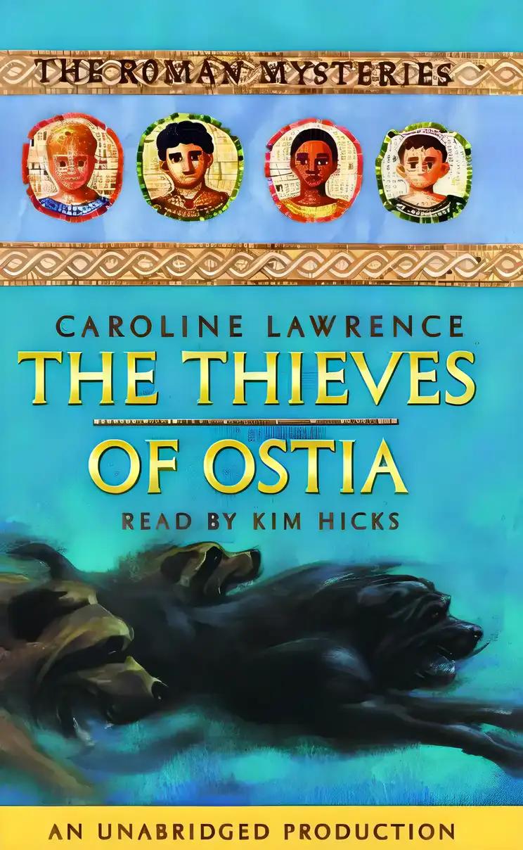 The Thieves of Ostia (The Roman Mysteries)