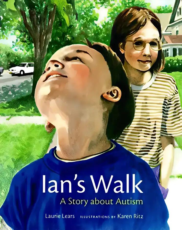 Ian's Walk: A Story about Autism